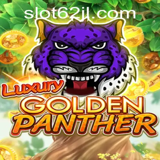 Discover the Thrills of LUXURYGOLDENPANTHER: The Ultimate Gaming Experience