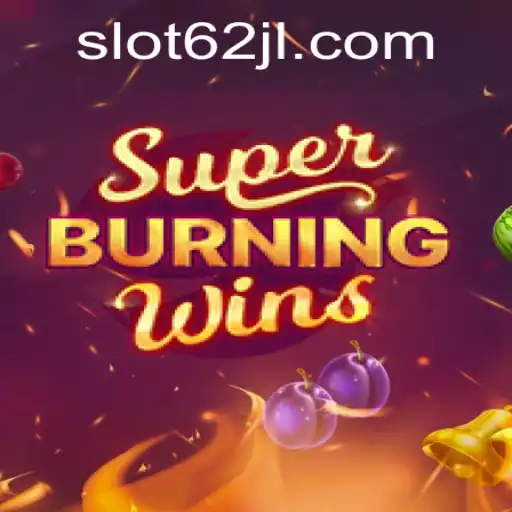 Exploring the Excitement of SuperBurningWins: A Glowing Journey into Classic Slots